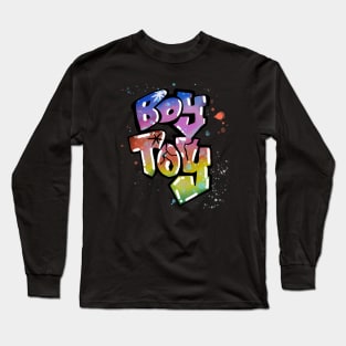 80s Boy Toy graffiti tag Long Sleeve T-Shirt